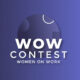 1st Annual WOW (Women on Work) Contest Winners Announced!