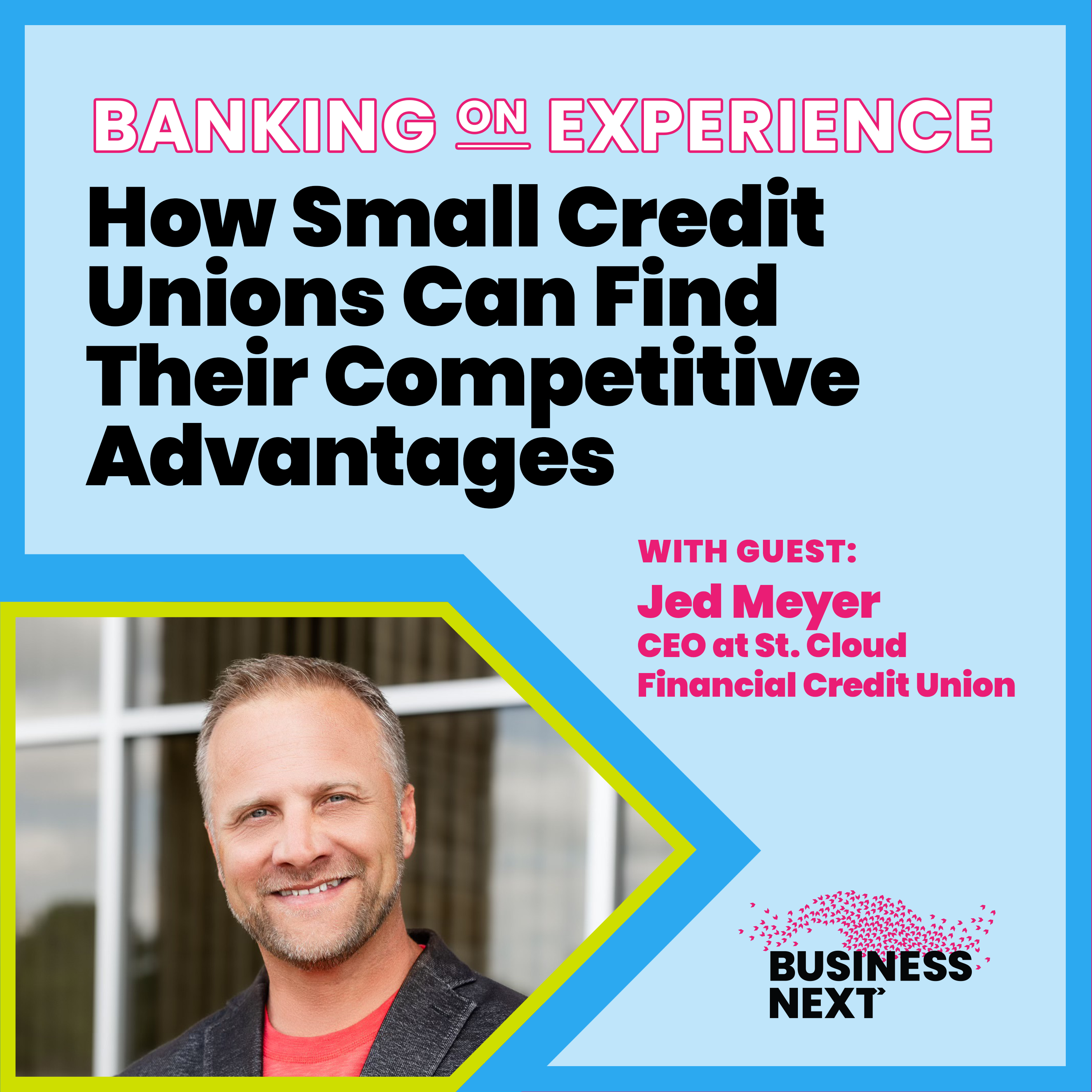 How Small Credit Unions Can Find Their Competitive Advantages